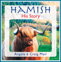 Hamish - His Story