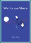 Warrior of the Silence